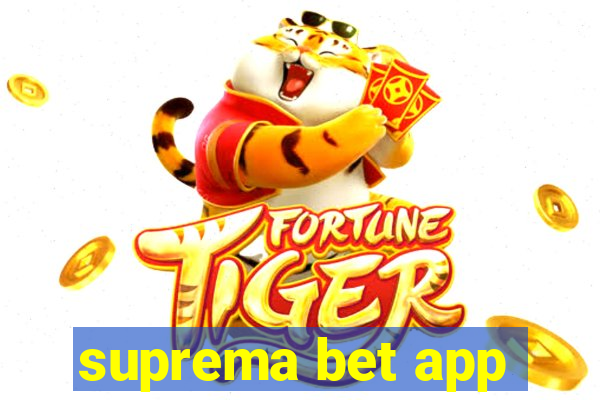 suprema bet app